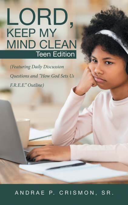 Lord, Keep My Mind Clean
