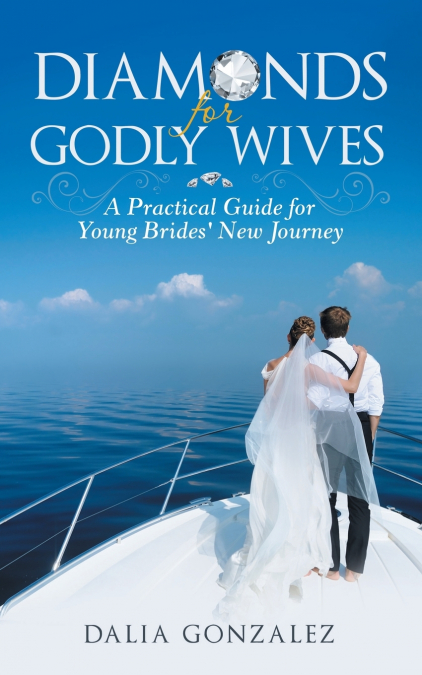 Diamonds for Godly Wives