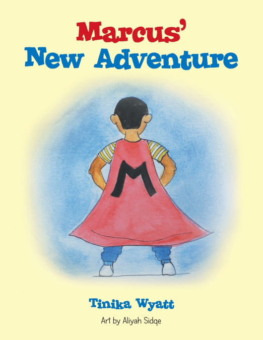 Marcus’ New Adventure