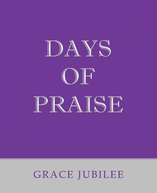Days of Praise