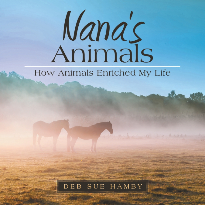 Nana’s Animals