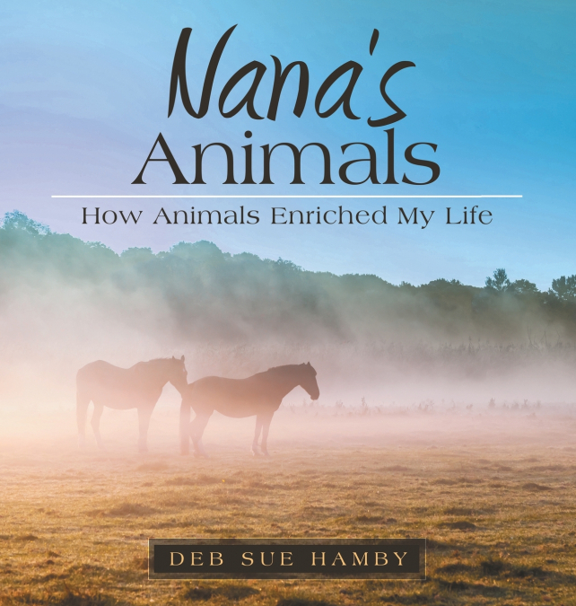 Nana’s Animals