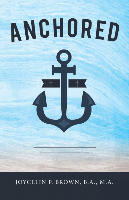 Anchored