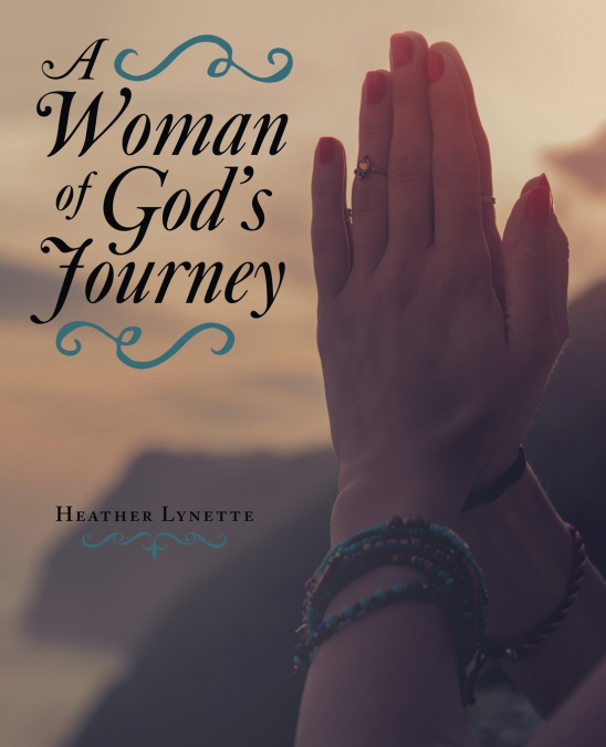 A Woman of God’s Journey