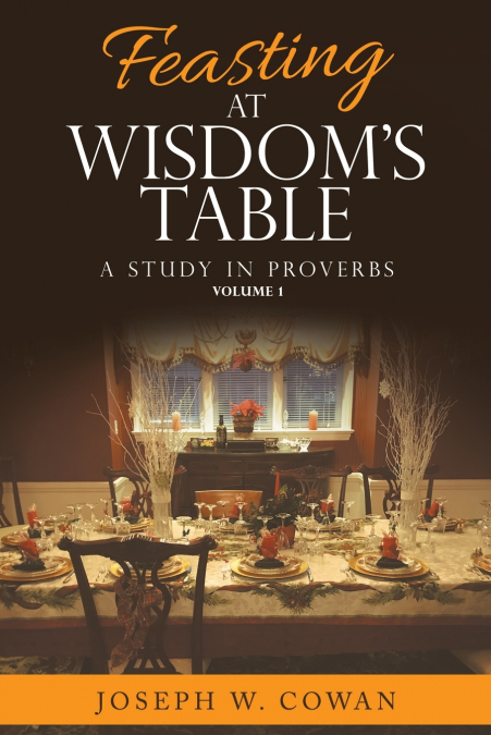 Feasting at Wisdom’s Table