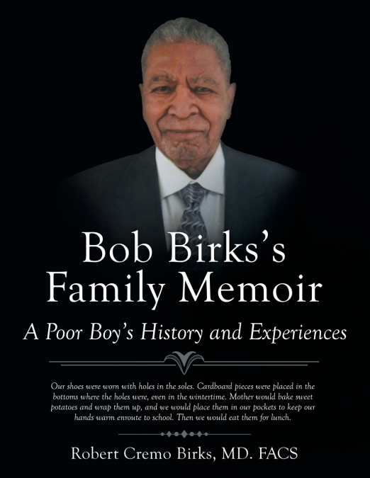 Bob Birks’s Family Memoir