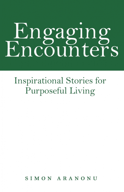 Engaging Encounters