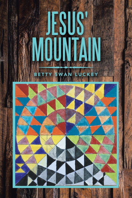 Jesus’ Mountain