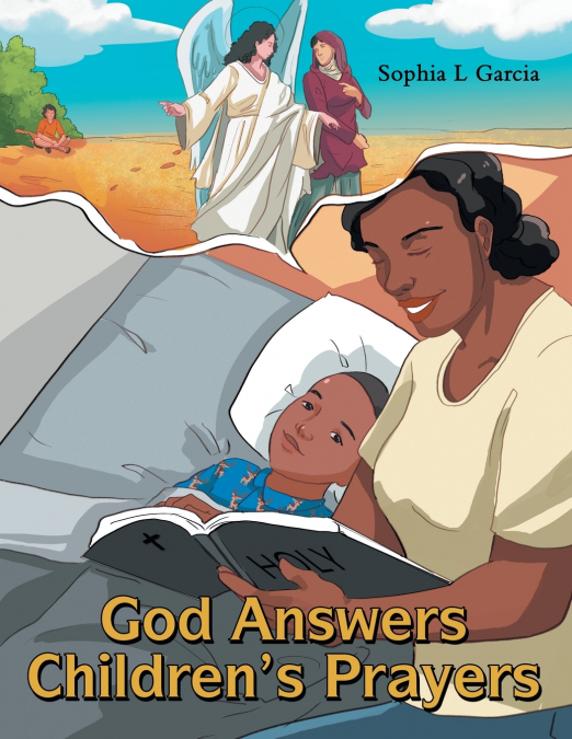 God Answers Children’s Prayers