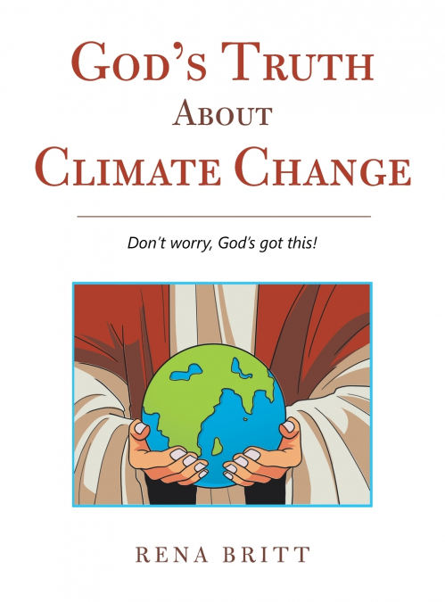 God’s Truth About Climate Change