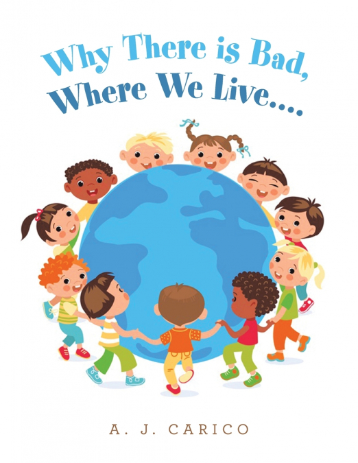 Why There Is Bad,  Where We Live....