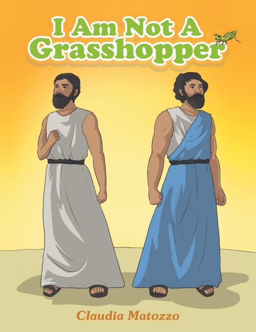 I Am Not A Grasshopper