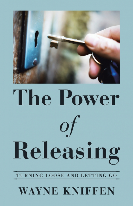 The Power of Releasing