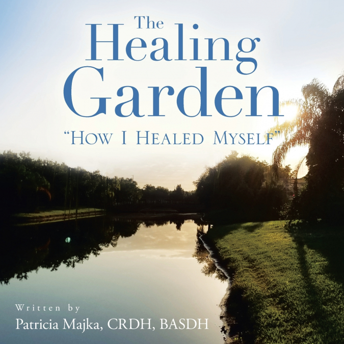 The Healing Garden