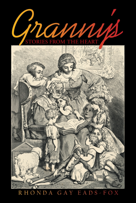 Granny’s Stories from the Heart