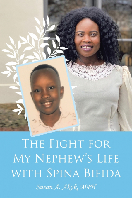 The Fight for My Nephew’s Life with Spina Bifida