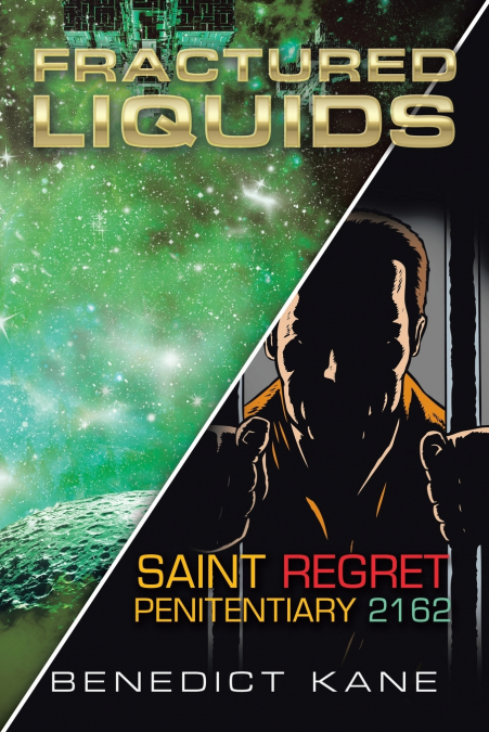 Fractured Liquids| Saint Regret Penitentiary 2162