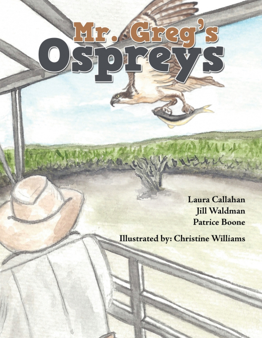 Mr. Greg’s Ospreys