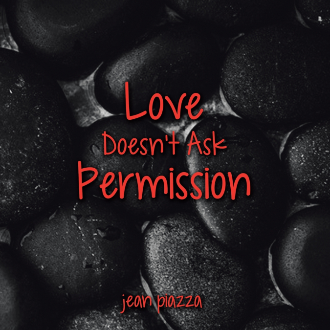 Love Doesn’t Ask Permission