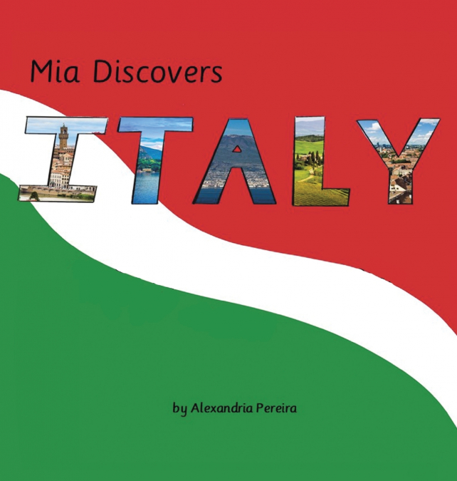 Mia Discovers Italy
