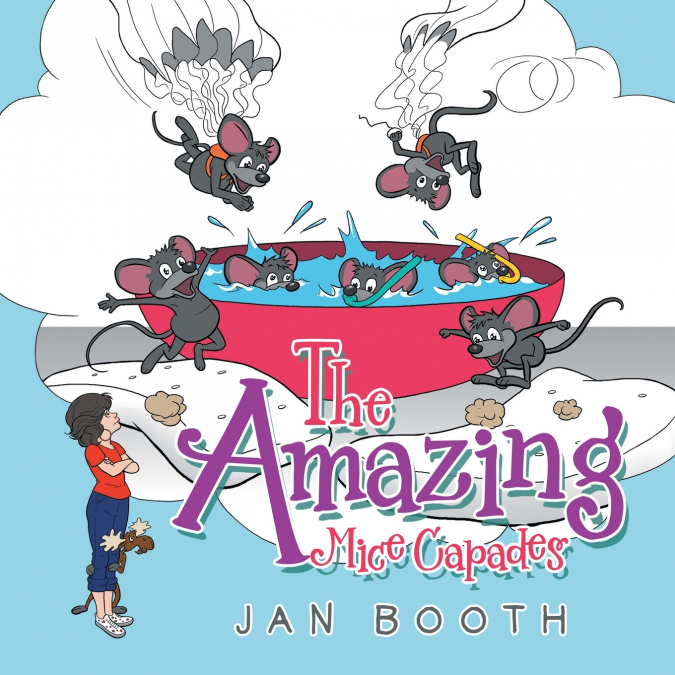 The Amazing Mice Capades