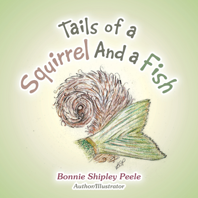 Tails of a Squirrel and a Fish