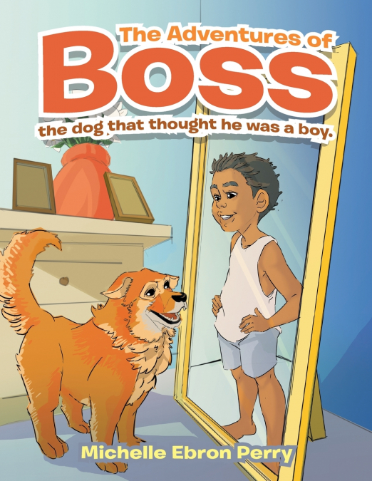 The Adventures of Boss