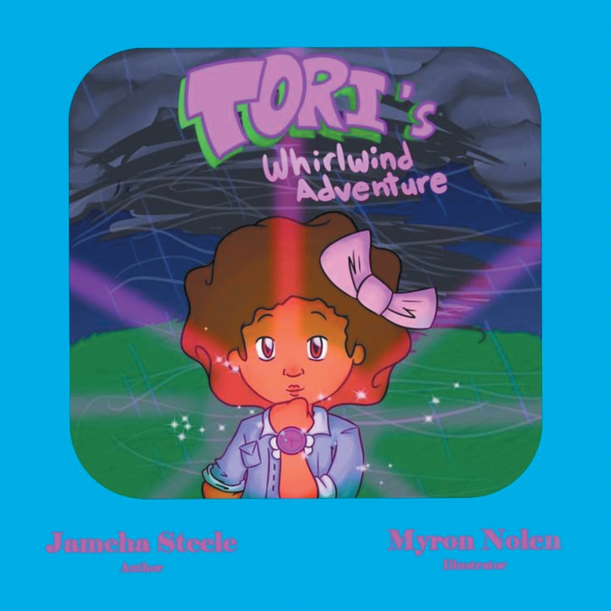 Tori’s Whirlwind Adventure