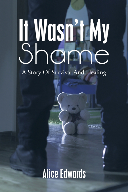 It Wasn’t  My Shame