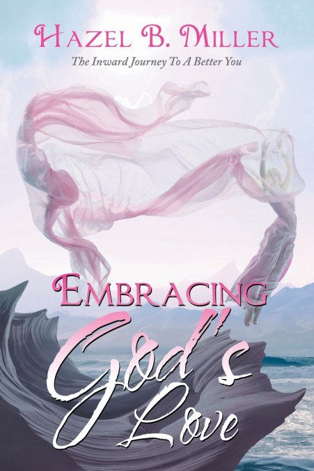 Embracing God’s Love