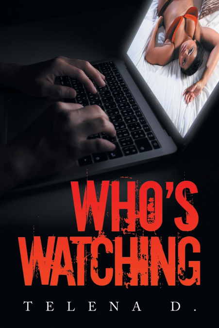 Who’s Watching