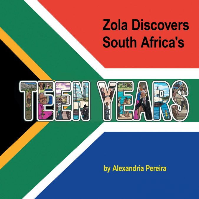 Zola Discovers South Africa’s Teen Years