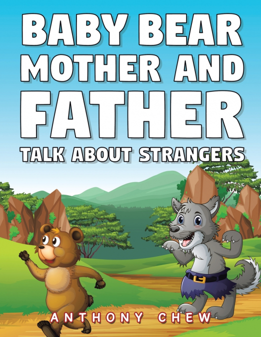Baby Bear Mother and Father  Talk About Strangers