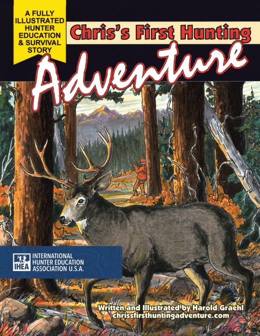 Chris’s First Hunting Adventure
