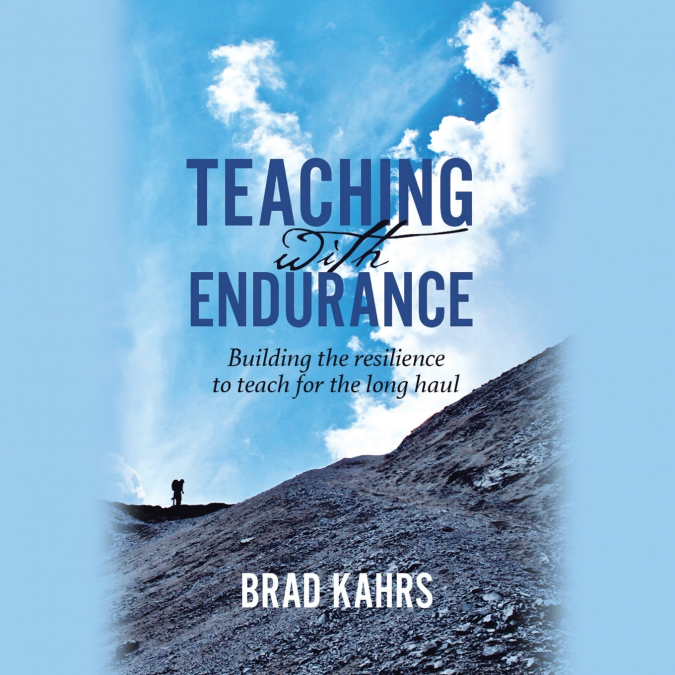 Teaching with Endurance