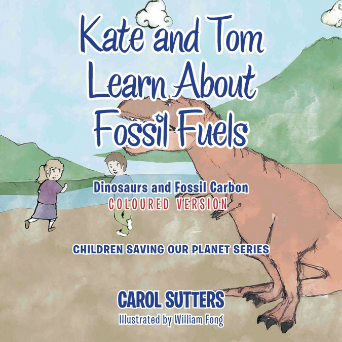 Kate and Tom Learn About Fossil Fuels