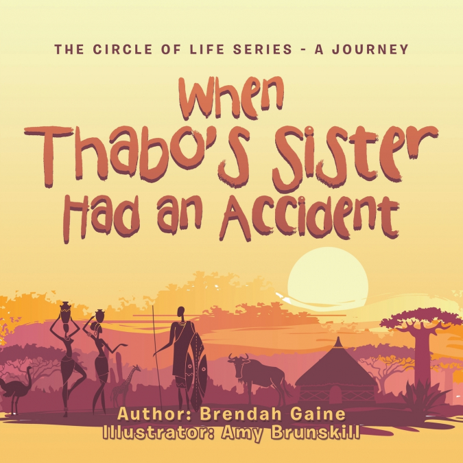 When Thabo’s Sister Had an Accident