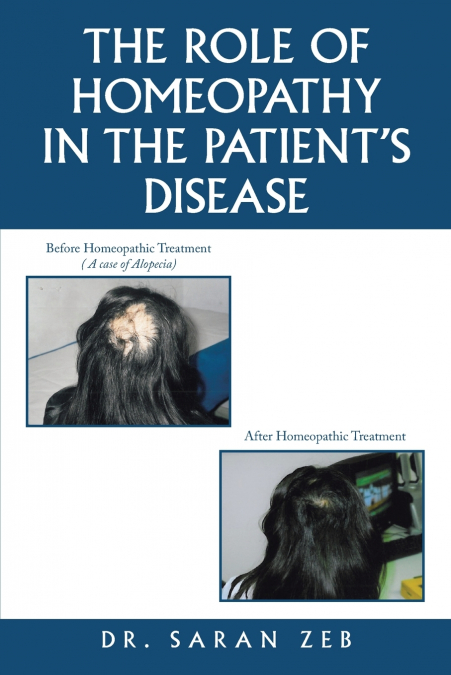 The Role of Homeopathy in the Patient’s Disease