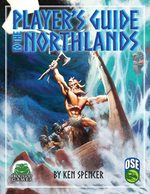 Player’s Guide to the Northlands OSE PB