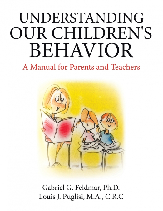 Understanding Our Children’s Behavior