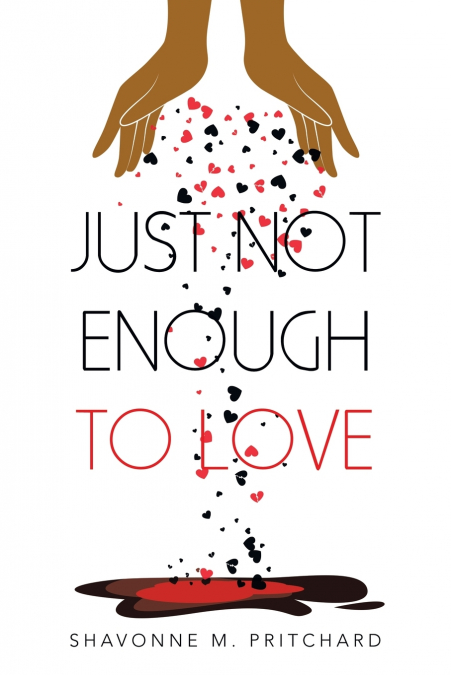 Just Not Enough to Love