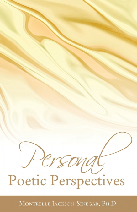 Personal Poetic Perspectives