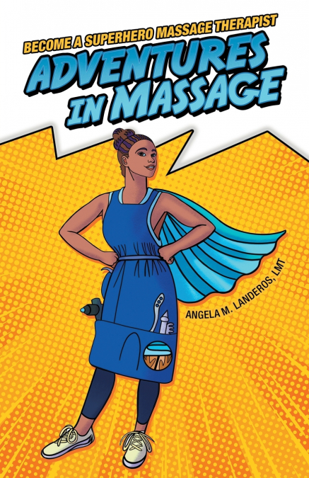 Adventures in Massage