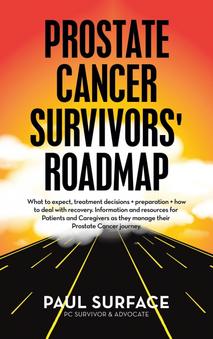 Prostate Cancer Survivors’ Roadmap