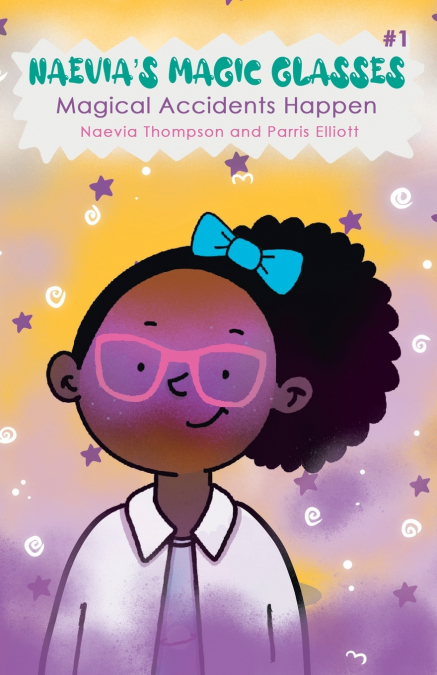 Naevia’s Magic Glasses