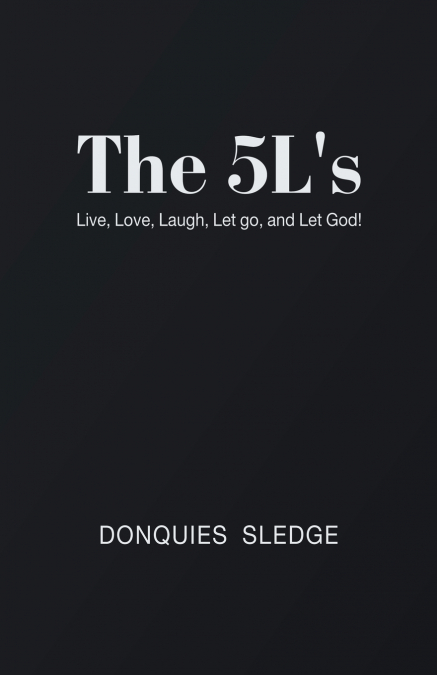 The 5L’s