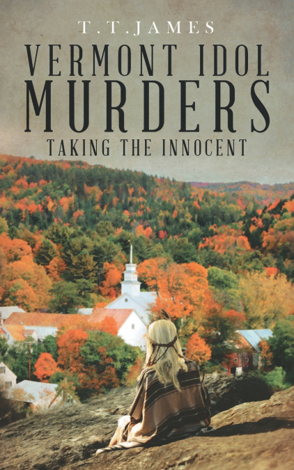 Vermont  Idol Murders