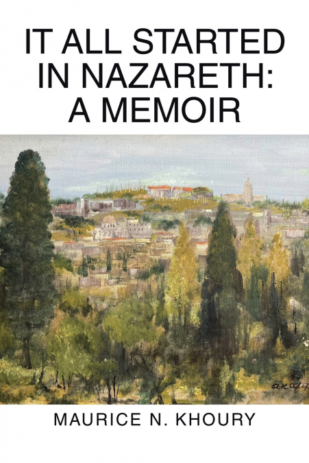 It All Started in Nazareth