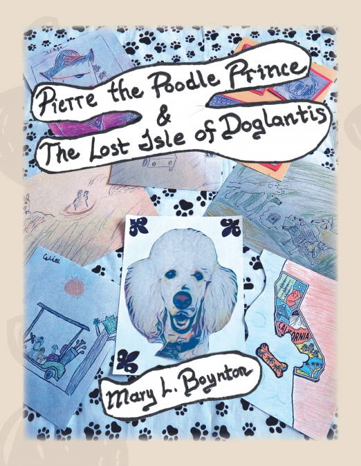 Pierre the Poodle Prince & The Lost Isle of Doglantis
