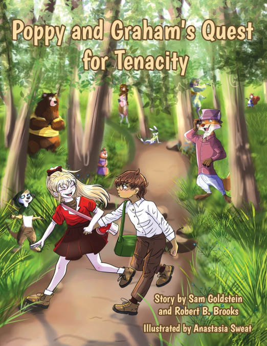 Poppy and Graham’s Quest for Tenacity